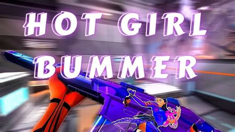 Hot Girl Bummer Valorant Montage YouTube