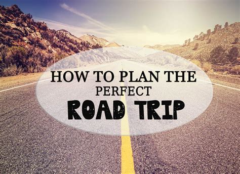 How To Plan The Perfect Road Trip With A Rental Car Missabroad