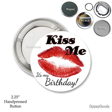 Kiss Me Birthday Red Lips Or Mustache Button Pin Badge Etsy Happy