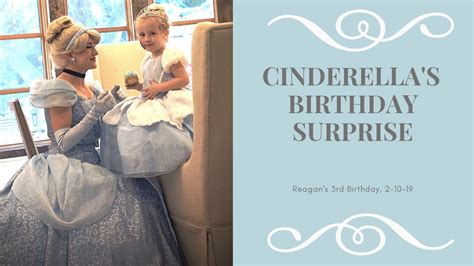 Cinderellas Birthday Surprise Youtube