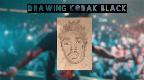 How To Draw Kodak Black Youtube