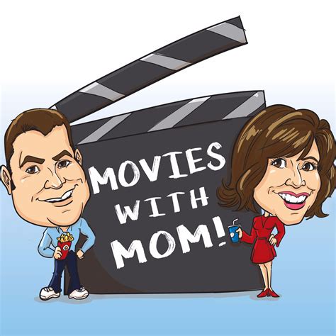 Movies With Mom Listen Via Stitcher For Podcasts