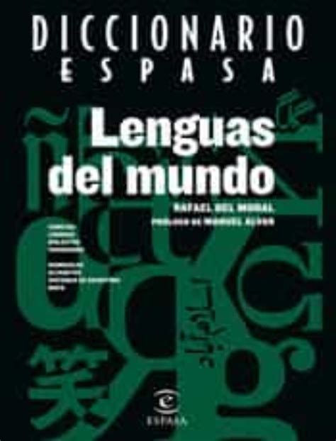 Diccionario De Las Lenguas Del Mundo Con Isbn 9788423924752 Casa Del