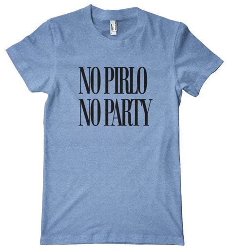 No Pirlo No Party American Apparel Tri Blend T Shirt Breaking Bad