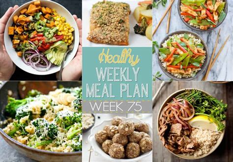 Healthy Weekly Meal Plan Week 75