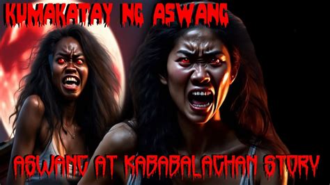 Aswang True Story Aswang Sinumpong Sa Katanghaliang Tapat Youtube