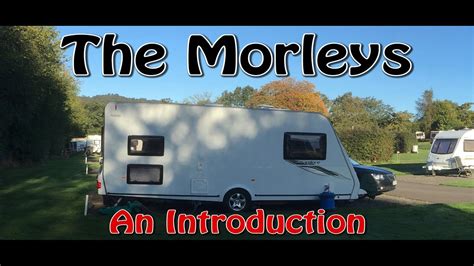 We Are The Morleys An Introduction Youtube