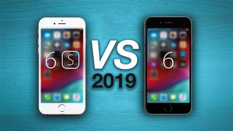 IPhone 6 Vs 6s In 2019 Which Is The Better Buy IOS 12 YouTube