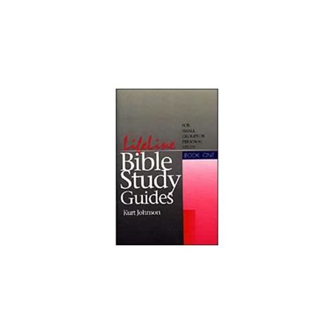 Lifeline Bible Study Guides Book 2 By Kurt W Johnson