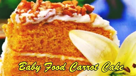 Baby Food Carrot Cake Youtube