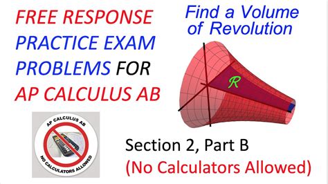 Ap Calculus Ab Exam Review Free Response Practice Exam Problems