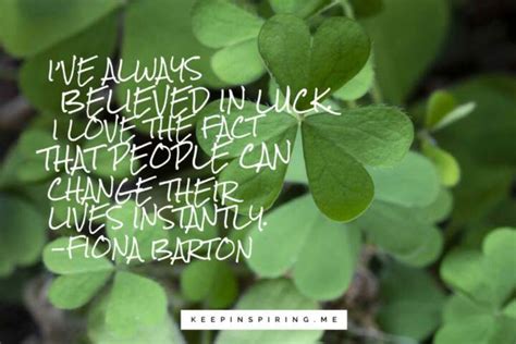 28 Luck Quotes And Sayings Keep Inspiring Me
