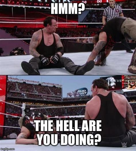 The Undertaker Imgflip Wwe Funny Wrestling Memes Wwe Legends