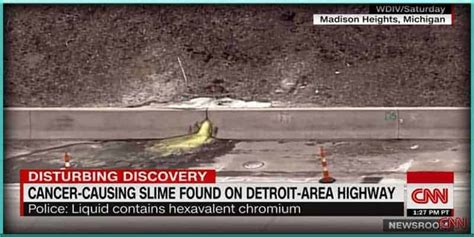 Cancer Causing Green Slime Oozed Onto Detroit Suburb Highway