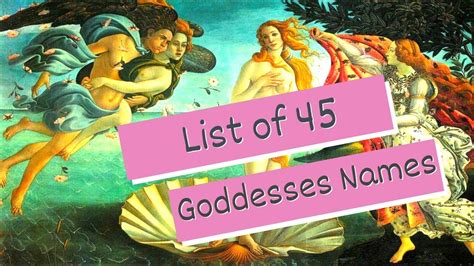 45 List Of Goddess Names Goddess List Goddess Names Youtube