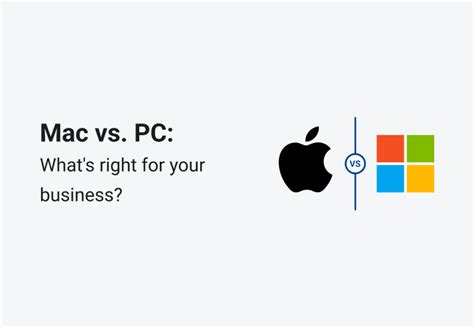 Mac Vs Pc Whats Right For Your Business Pdq