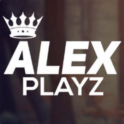 Alex Playz Youtube