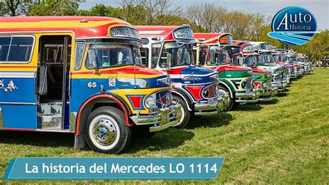 La Historia Del Colectivo Mercedes Benz Lo 1114 Youtube