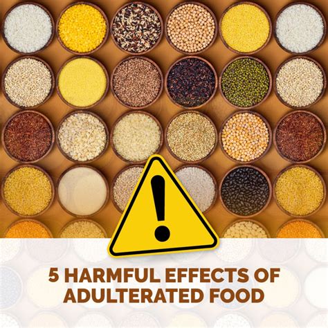 5 Harmful Effects Of Adulterated Food Kisankirana