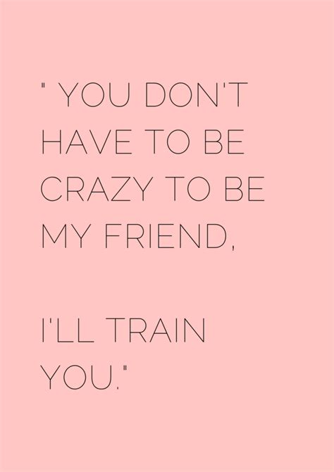 50 Flirty Sassy Quotes Museuly Besties Quotes Sassy Quotes Girly Quotes Best Friend Quotes