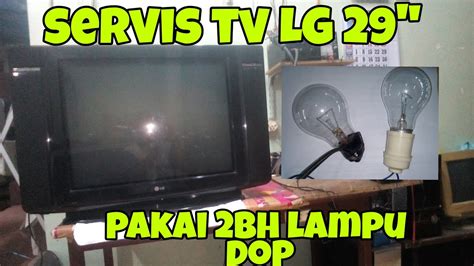 Lampu led control menyala sebentar kedip terus, hilang sama sekali. Servis tv LG 29 inch mati total - YouTube
