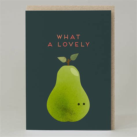 What A Lovely Pear Card By Hole In My Pocket