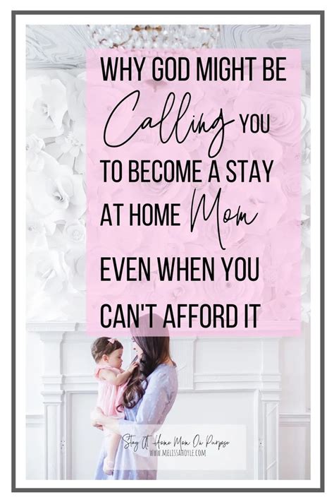 Become A Stay At Home Mom When You Cant Afford It God Will Provide