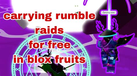 Carrying Rumble Raids For Free In Blox Fruits Youtube