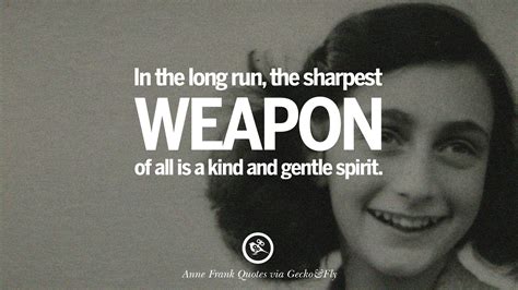 12 Quotes By Anne Frank On Death Love And Humanities