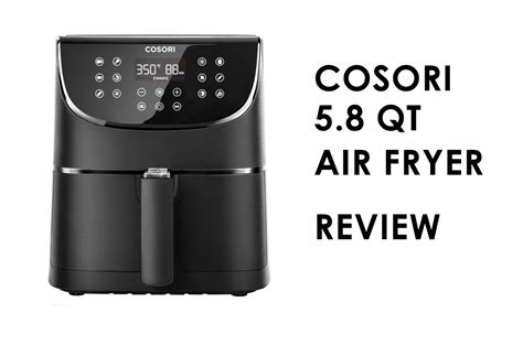 Review Cosori 58qt Air Fryer From Amazon Crackmacsca