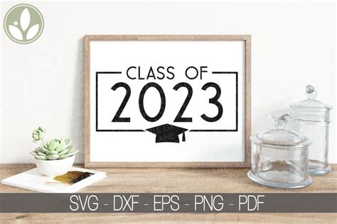 Class Of 2023 Svg Graduation Svg 2023 Svg 2023 Etsy Canada In 2022