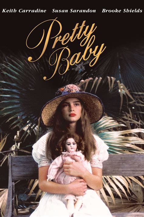 Pretty Baby 1978 Louis Malle Pretty Baby Movie Pretty Baby 1978