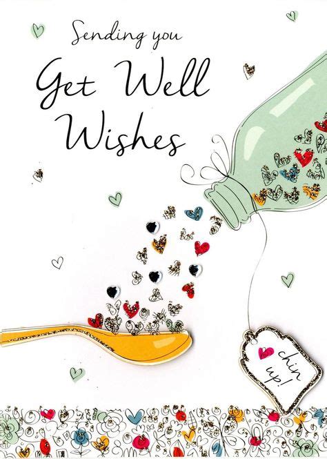 90 Get Well Wishes Ideas Get Well Wishes Get Well Get Well Cards