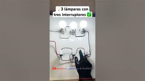 Conexión De 3 Lámparas Con 3 Interruptores Aprender Electricidad Joserios Threeway Shorts