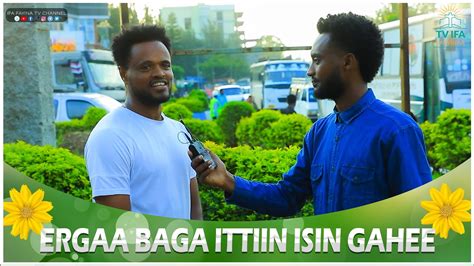 Ergaa Baga Ittiin Isin Gahee Jiraattota Magaalaa Bishooftuu Youtube