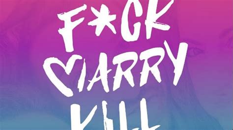 Fuck Marry Kill Fuck Marry Kill Diese Neue Dating App Ist Härter