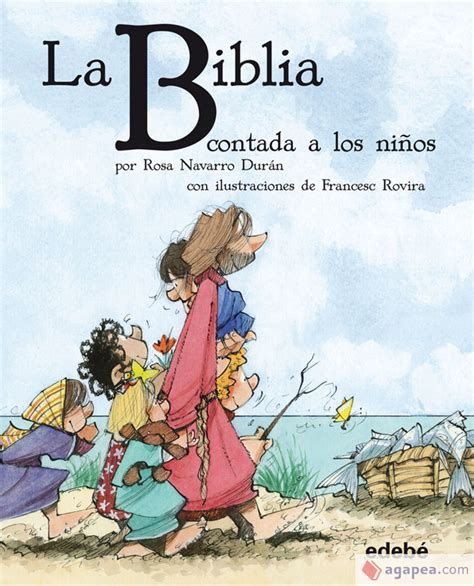 La Biblia Contada A Los NiÑos Rosa Navarro Duran 9788468308623