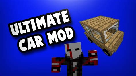 It's my first project but more will come soon. THE ULTIMATE CAR MOD!!!! | Minecraft Mod Showcase - YouTube