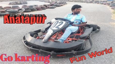 Go Karting Fun World In Anantapur Youtube
