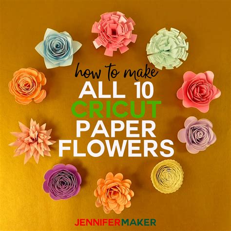 Some of the flowers i cut were full size 12x12 sheets, some i. How to Make Cricut Paper Flowers (All 10!) - Jennifer Maker