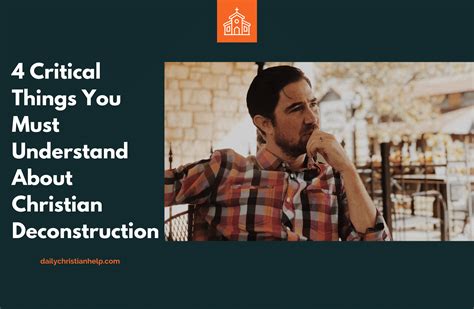 christian deconstruction 4 critical things you must know brighten idea group for churches