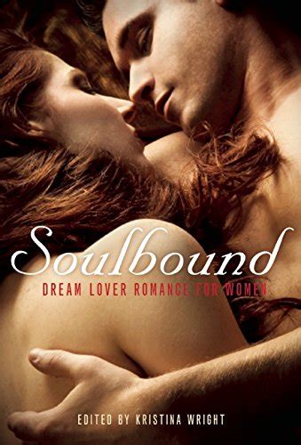 Amazon Soulbound Dream Lover Romance For Women 9781940550138
