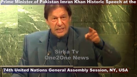Imran Khan Historic Speech At 74th Un General Assembly 2019 Youtube