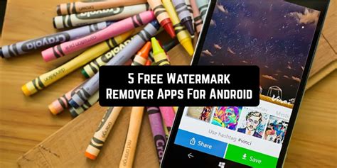Free watermark remover online tools. 5 Free Watermark Remover Apps For Android | Android apps ...