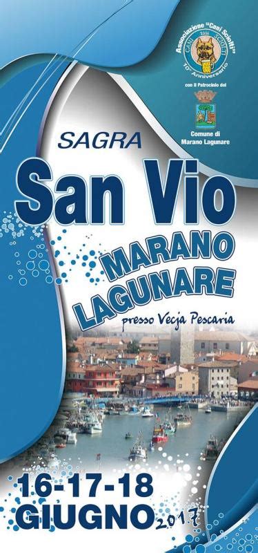 Sagra De San Vio Marano Lagunare Ud 2017 Friuli Venezia Giulia
