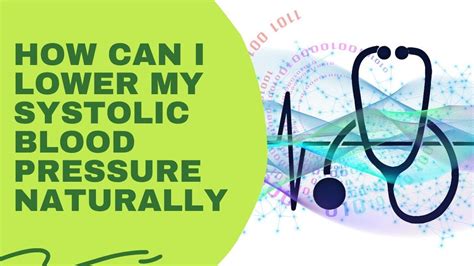 How Can I Lower My Systolic Blood Pressure Naturally Blood Pressure