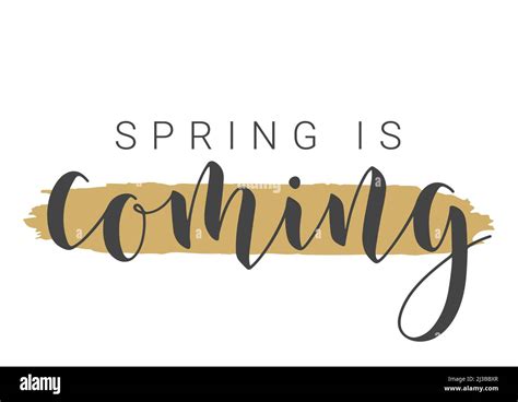 Handwritten Lettering Of Spring Is Coming Template For Banner Card