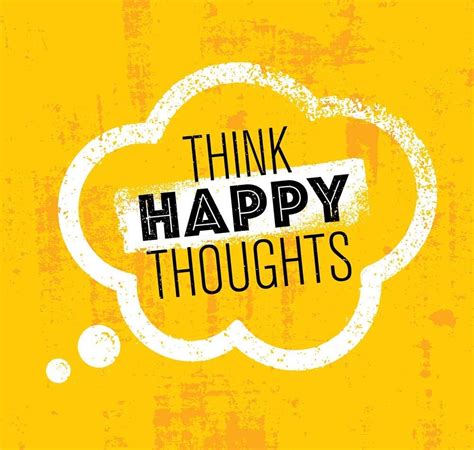 Top 999 Happy Thoughts Images Amazing Collection Happy Thoughts