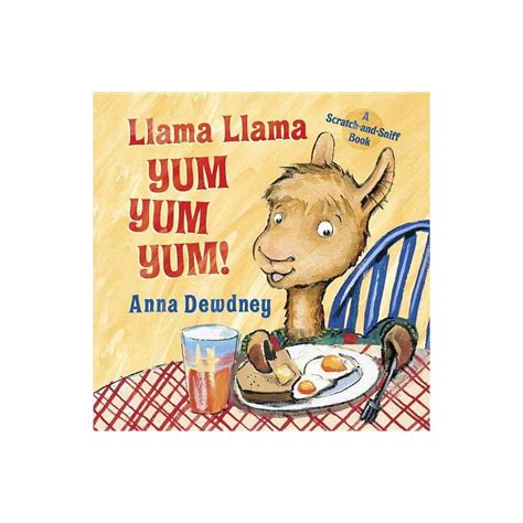 Llama Llama Yum Yum Yum Books Penguin Publishing Book Publishing