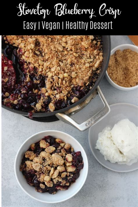 Find healthy blueberries desserts recipes. Stovetop Blueberry Crisp | Recipe | Blueberry crisp, Healthy dessert recipes, Vegan desserts